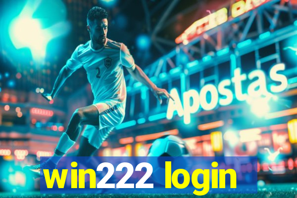win222 login